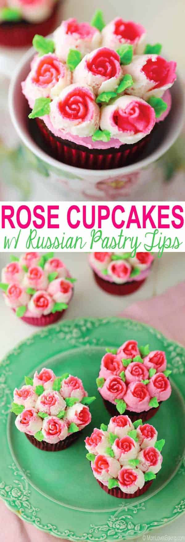 Rose Cupcakes with Russian Pastry Tips - Mom Loves Baking