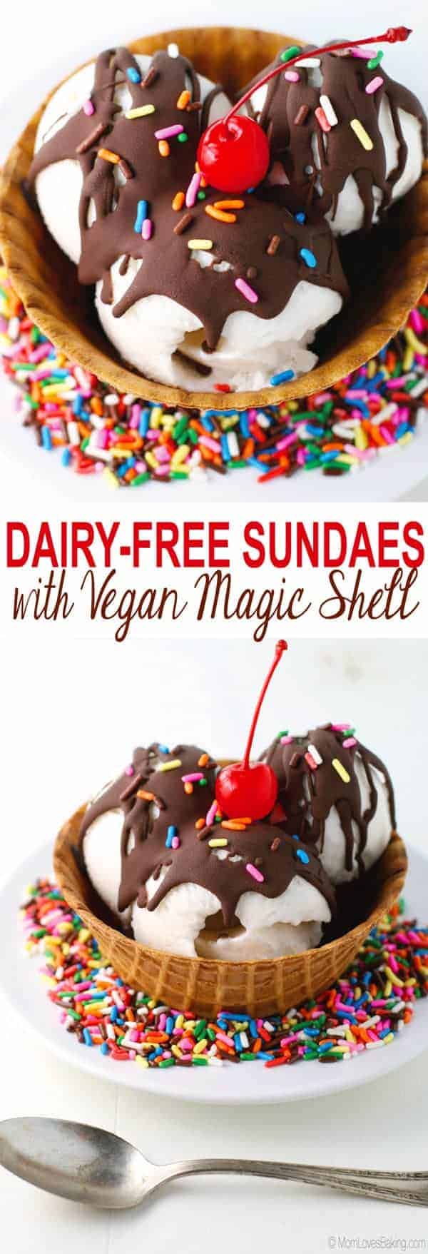 Dairy Free Sundaes with Vegan Magic Shell