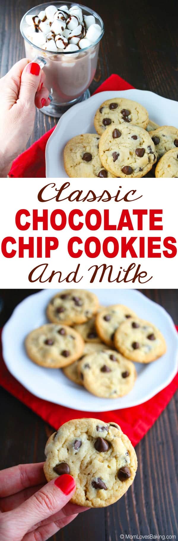 Classic Chocolate Chip Cookies and milk