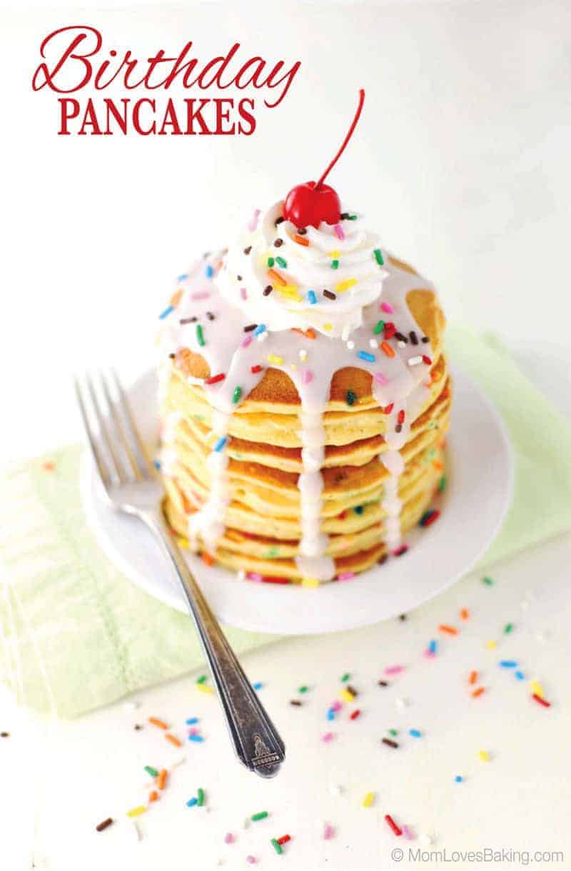 Birthday Pancakes - Mom Loves Baking