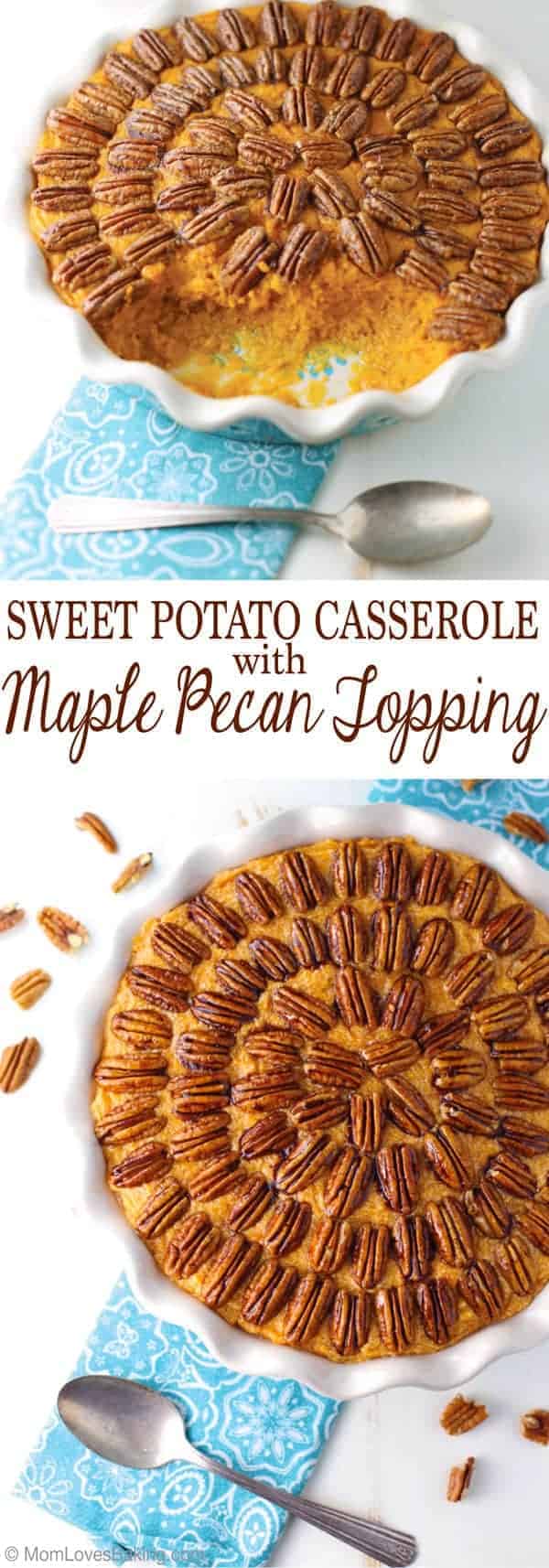 Sweet Potato Casserole with Maple Pecan Topping