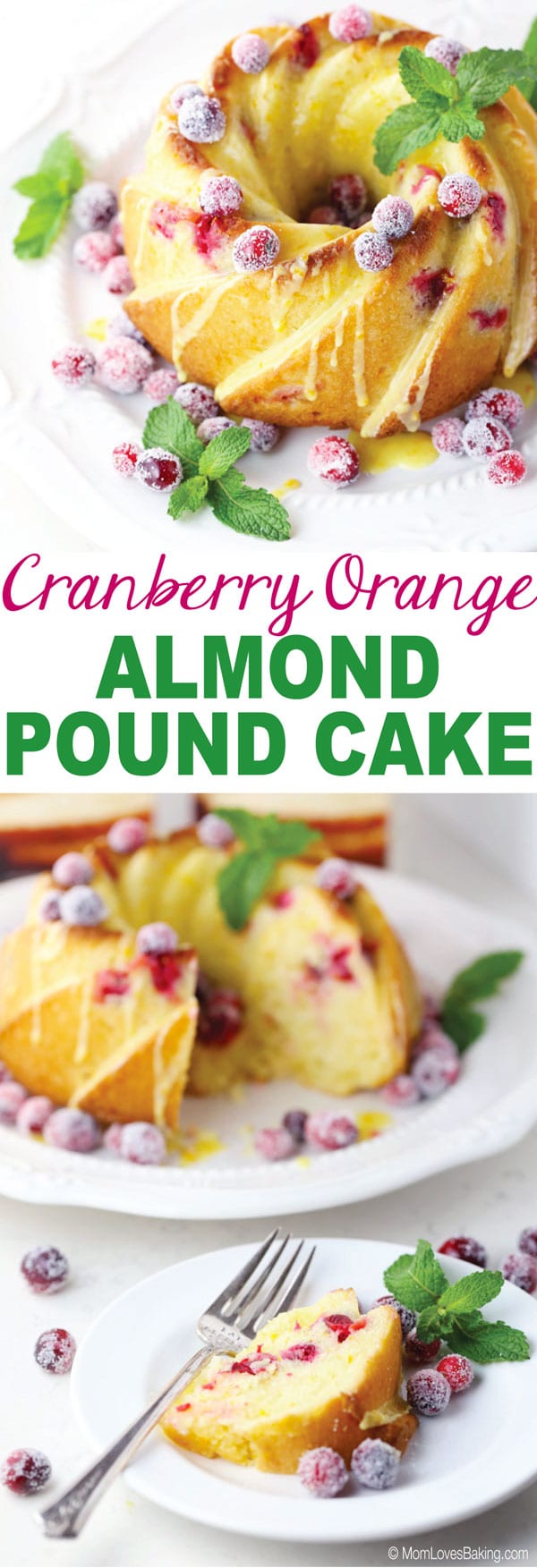 Cranberry Orange Almond Pound Cake