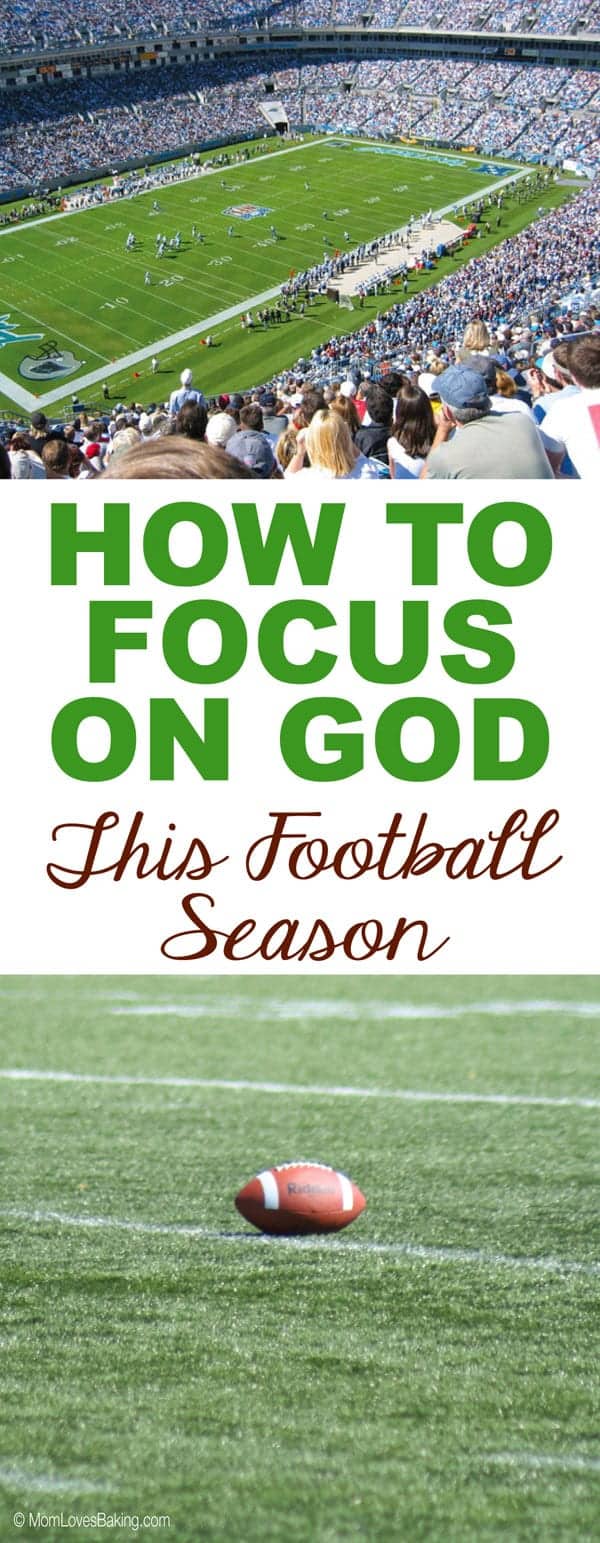 Focus on God this Football Season