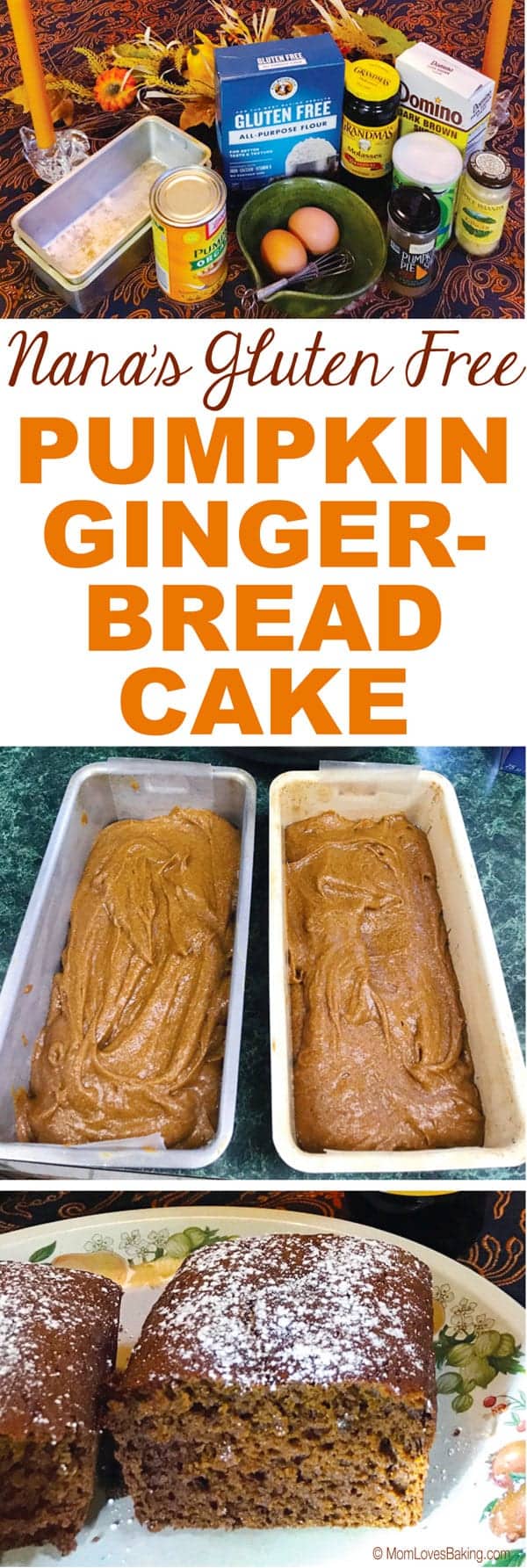 Nana's gluten free pumpkin gingerbread cake