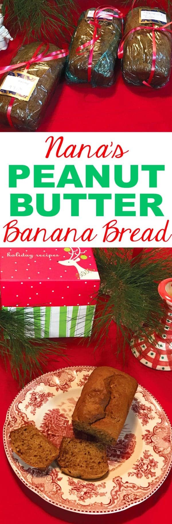 Nana's Peanut Butter Banana Bread