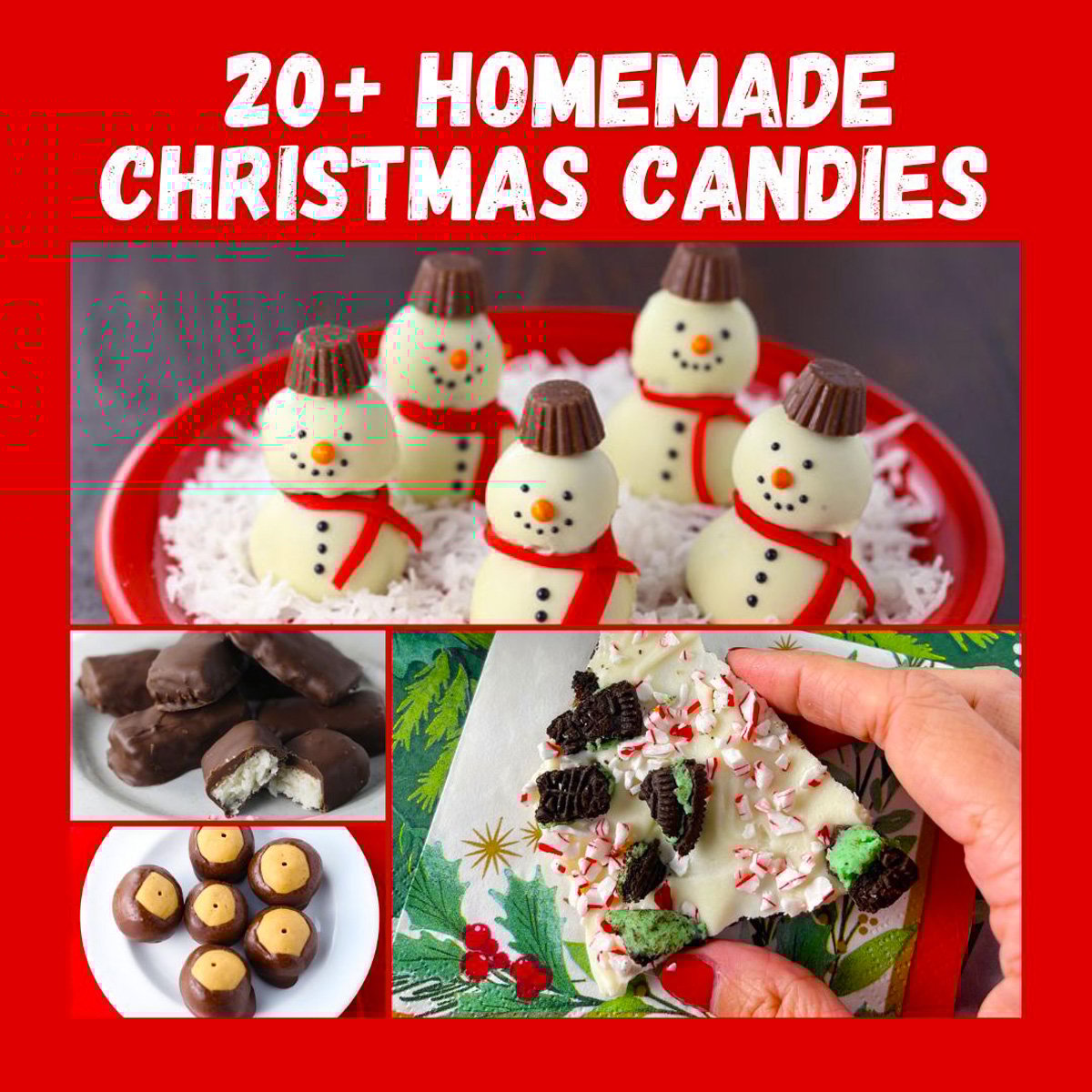 Photo collage of four homemade Christmas candies including snowman Oreo balls, peppermint bark, coconut mounds bars, and chocolate peanut butter buckeyes.
